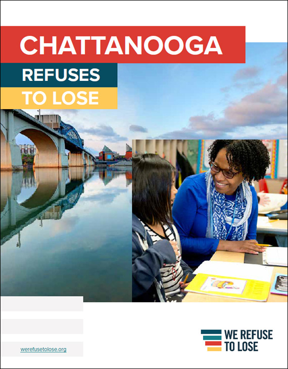 We Refuse to Lose Chattanooga Spotlight - Education First
