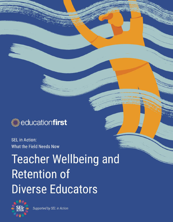 Teacher Wellbeing and Retention of Diverse Educators