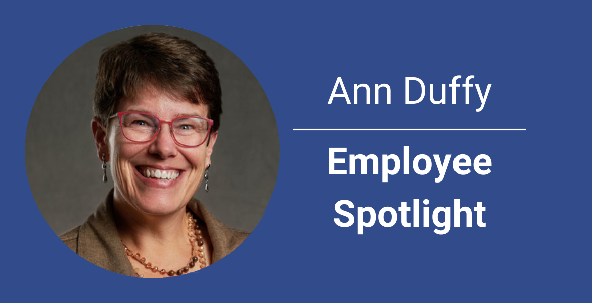Ann Duffy Employee Spotlight