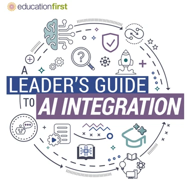 A Leader’s Guide to AI Integration: Exploring AI in Teaching and Learning